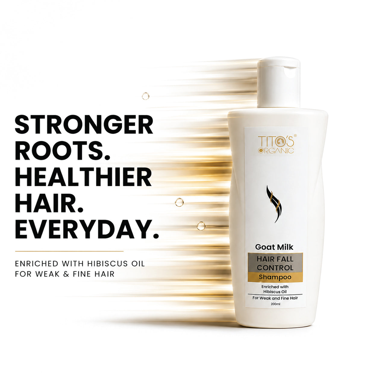 A white bottle of TITO'S ORGANIC Goat Milk Hair Fall Control Shampoo shown next to bold black text on a white background with gold motion lines.