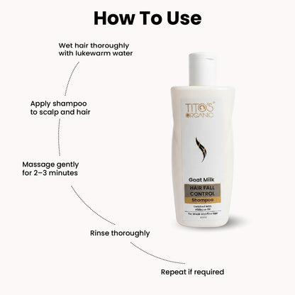 How to use Tito’s Organic Goat Milk Hair Fall Control Shampoo for cleansing and hair care