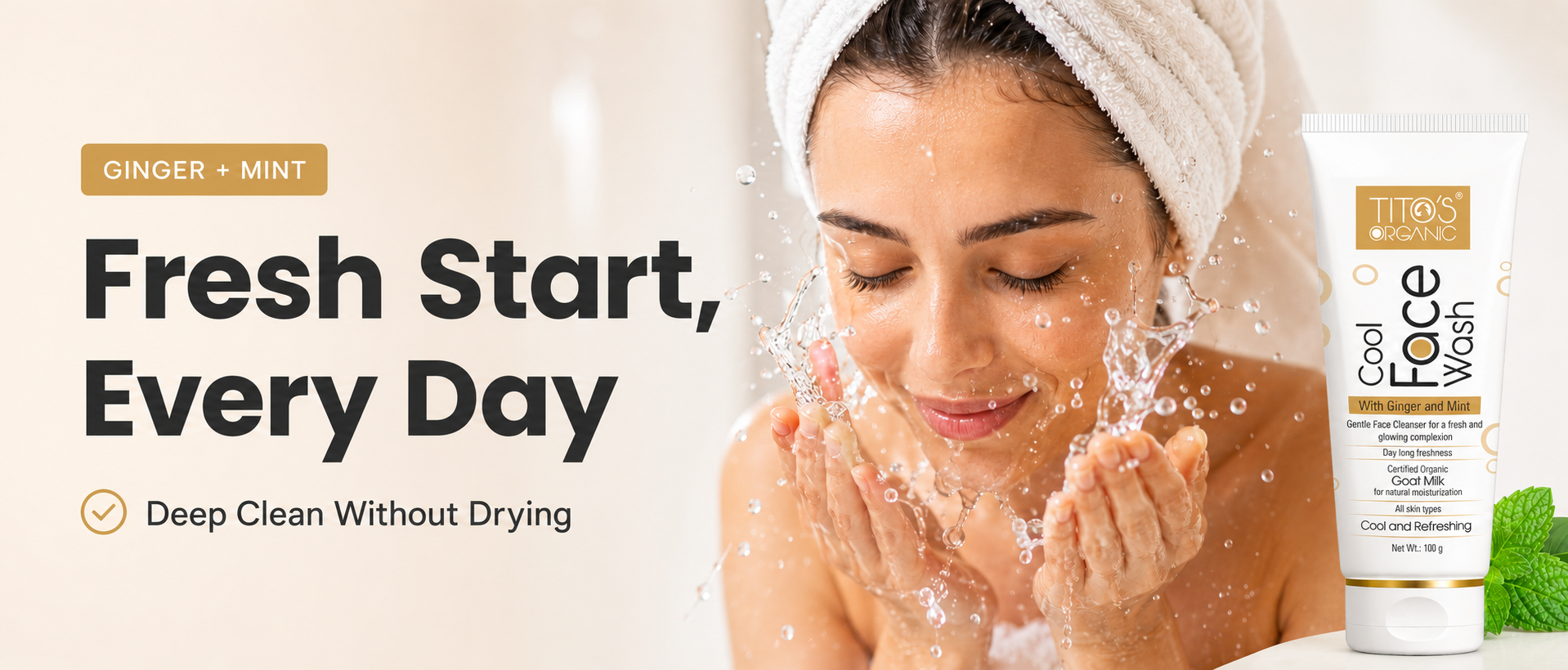 A woman with a white towel wrapped around her hair splashes water while using a facial cleanser. On the right, a tube of Tiff's Natural Beauty Cool & Cleanse Wash is shown next to a mint leaf.