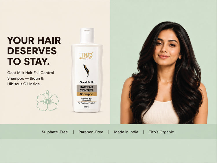 A promotional graphic for Tito's Organic Goat Milk Hair Fall Control Shampoo. The left side has a beige background with the text 'YOUR HAIR DESERVES TO STAY.